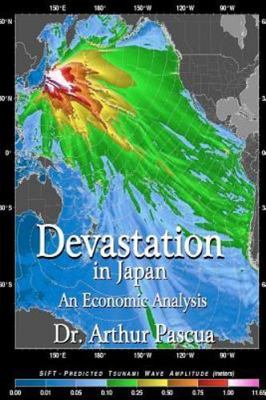 Devastation in Japan : An Economic Analysis, Paperback by Pascua, Arthur, Bra...