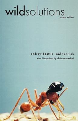 Wild Solutions: How Biodiversity is Money in the Bank, Second Edition, Ehrlich,