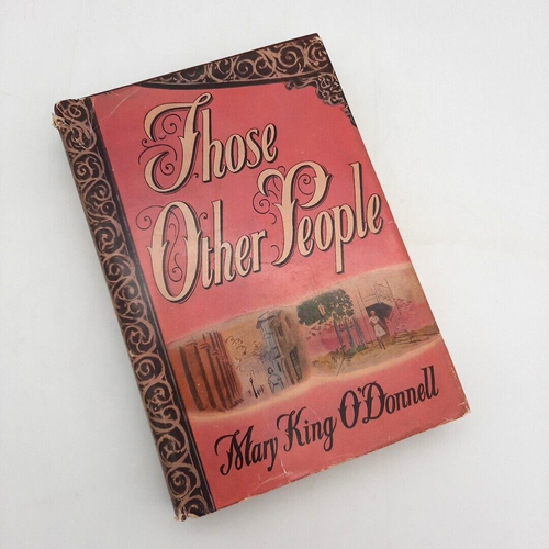 1946 Those Other People by Mary King O'Donnell HCDJ 1930s French Quarter Fiction - 第 1/19 張圖片