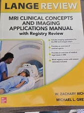 LANGE Review: MRI Clinical Concepts and - Paperback, by Rich W. Zachary - Good