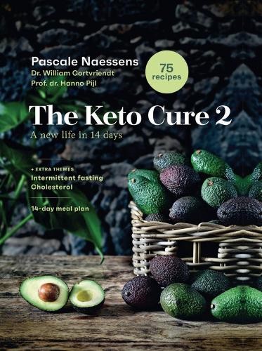 The Keto Cure 2 by Pascale Naessens, William Cortvriendt, Han... - 9789401482233