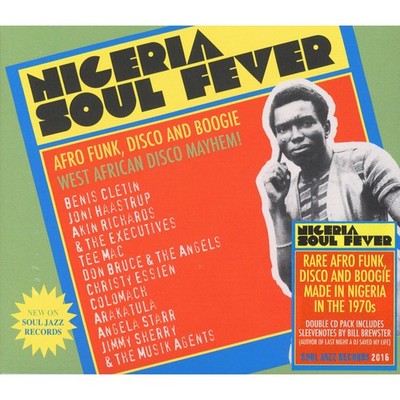 V.A. - Nigeria Soul Fever! - Afro Funk, Disco and Boogie: (2016 - UK - Original)