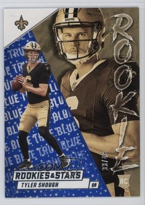 2025 Rookies & Stars Rookie Exclusive True Blue 33/49 Tyler Shough #28 RC 1n8m