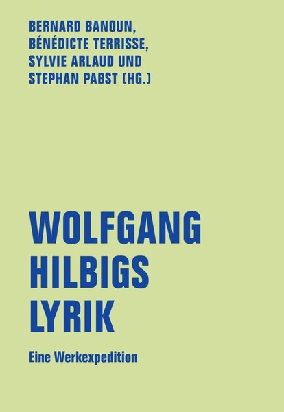 Wolfgang Hilbigs Lyrik Eine Werksexpedition Bernard Banoun (U. A.) Taschenbuch-image