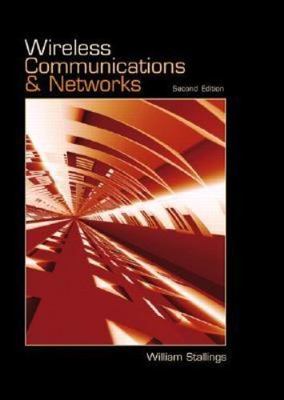 Wireless Communications and Networks by William Stallings