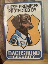 Dachshund Security/Protection Themed 12"x8" Tin Decor Sign NEW