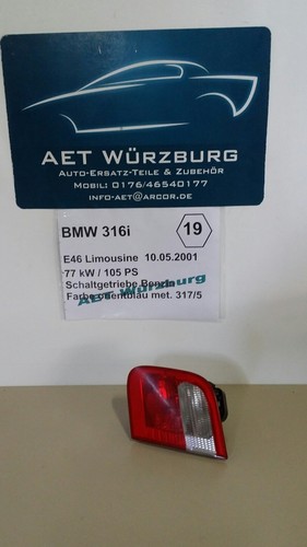 Rückleuchte innen hinten rechts 8364924 * BMW 3er E46 * INT19