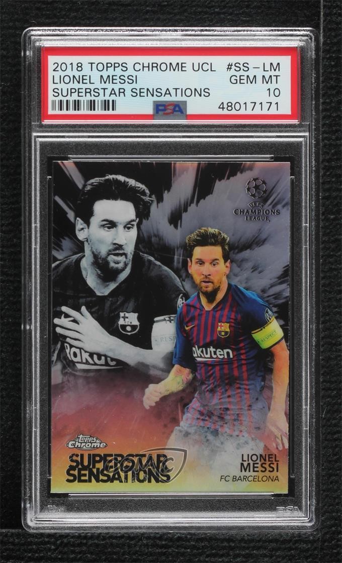 2018 Topps Chrome UCL Superstar Sensations Lionel Messi #SS-LM PSA 10 GEM MT 4f5