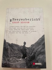 Heeresbericht von Köppen, Edlef  * neuwertig...