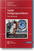 Textile Fertigungsverfahren, Thomas Gries