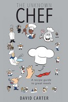 The Unknown Chef David Carter Taschenbuch Kartoniert / Broschiert Englisch 2015