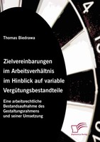 Zielvereinbarungen Im ArbeitsverhäLtnis Im Hinblick Auf Variable VergüTungsbesta