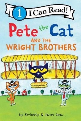 James Dean Pete The Cat And The Wright Brothers (Paperback)