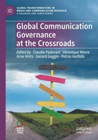 Claudia Padovani (U. A.) | Global Communication Governance At The Crossroads