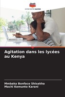 Mmbaka Bonface Shisakha (U. A.) | Agitation Dans Les LycéEs Au Kenya | Buch