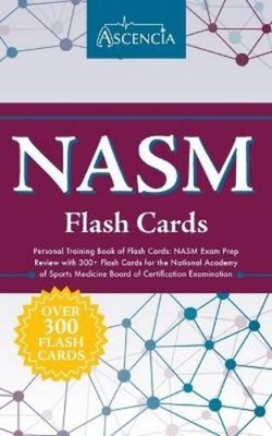 Ascencia Test Prep NASM Personal Training Book of Flash Cards (Paperback)