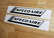 SPEEDAIRE  DAYTON  replacement decals Stickers (2)  10x1.8" Gloss black Fast USA