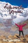 Life on the Loose: My Journey from Suburban Housewife to Outdoor Guide by Cari Taylor-Carlson (Paperback / softback, 2016)
