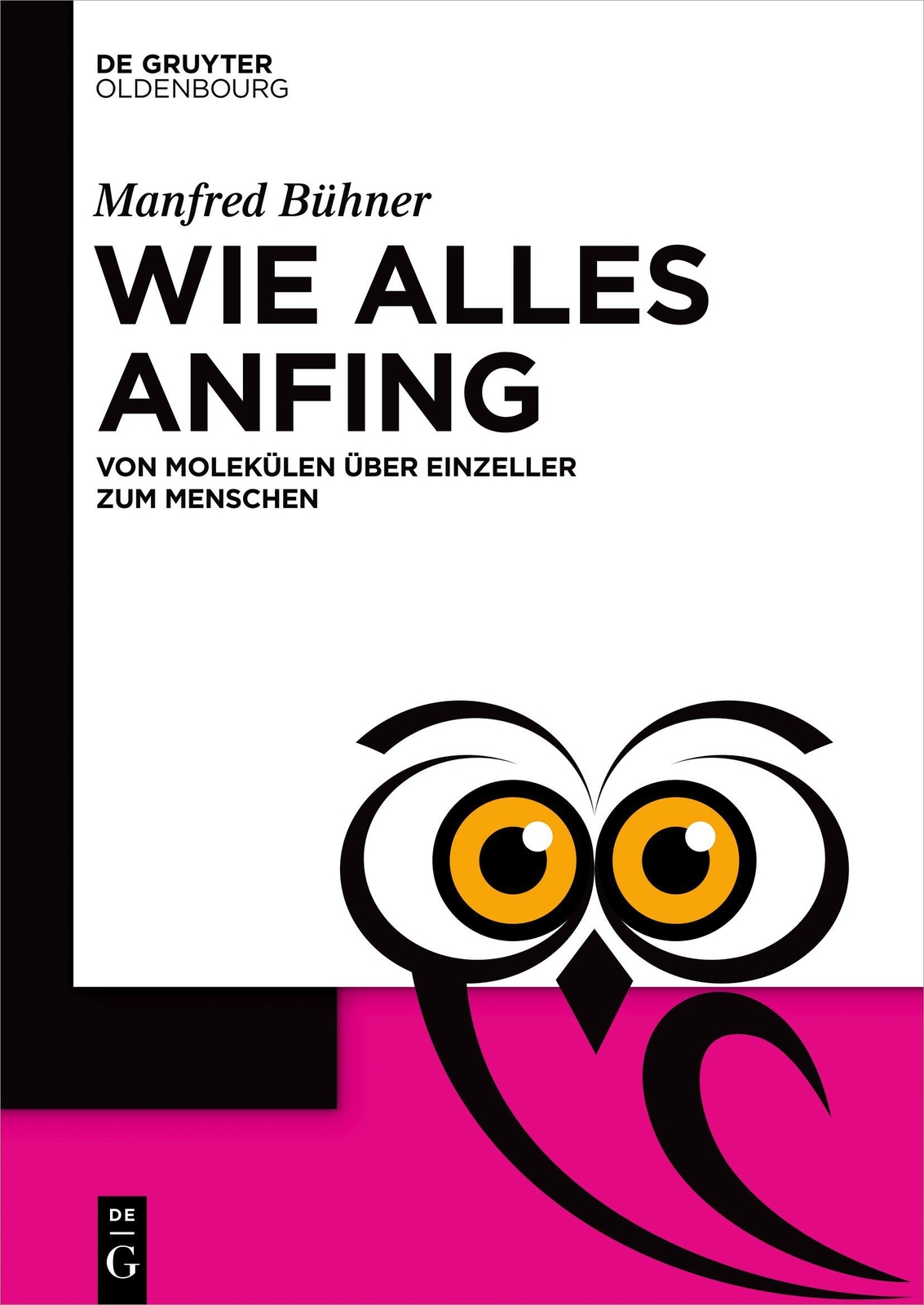 Wie Alles Anfing Manfred Bühner