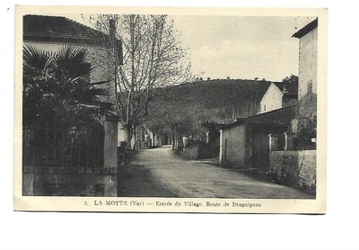 83 LA MOTTE - VILLAGE ENTRANCE - ROUTE DE DRAGUIGNAN