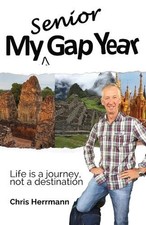My Senior Gap Year by Chris Herrmann (English) Paperback Book