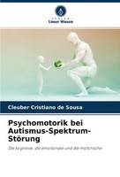 Psychomotorik Bei Autismus-Spektrum-StöRung Cleuber Cristiano De Sousa Buch 2021