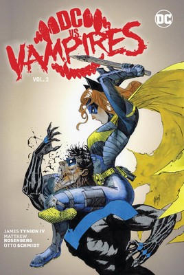 DC vs. Vampires Vol. 2 (Dc Vs. Vampires, 2) by Tynion IV