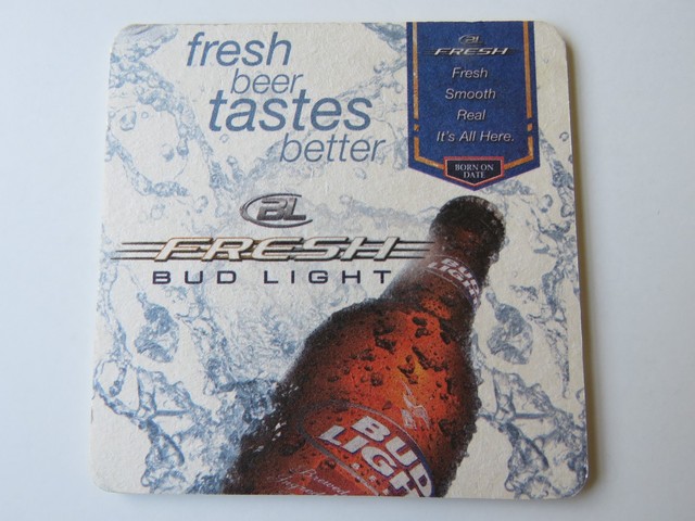 Beer COASTER Anheuser Busch Bud Light Fresh Beer Tastes Better beer-coaster-anheuser-busch-bud-light-fresh-beer-tastes-better