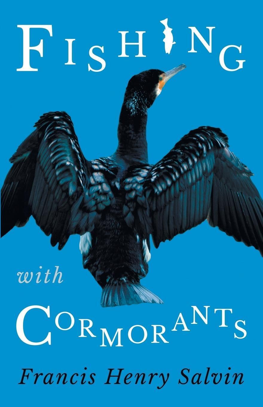 Thumbnail - Fishing With Cormorants | Francis Henry Salvin | Taschenbuch |