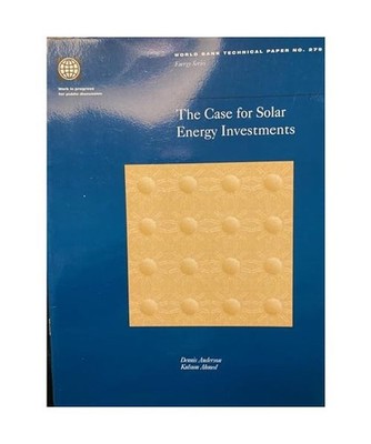 The Case for Solar Energy Investments, Kulsum Ahmed