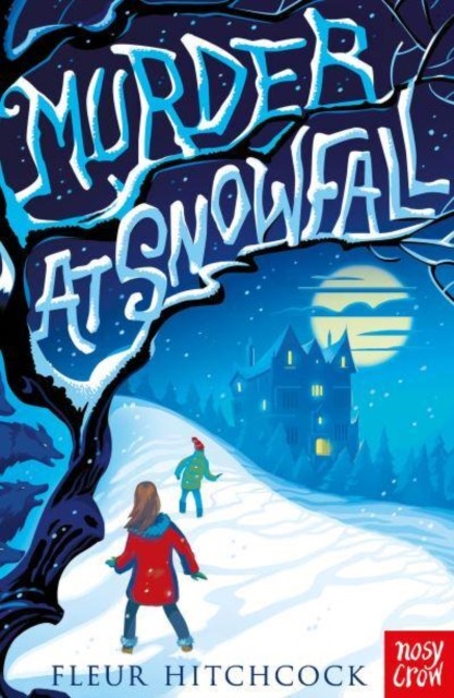 Murder At Snowfall by Fleur Hitchcock (Paperback Book)