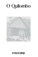 V1N1C3R* | O Quilombo | Taschenbuch | Portugiesisch (2024) | Clube De Autores
