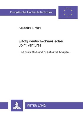 Alexander Mohr | Erfolg deutsch-chinesischer Joint Ventures | Taschenbuch (2002)