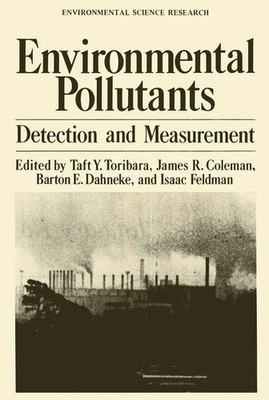 Environmental Pollutants: Detection and Measurement (Environmental Science Resea