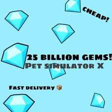 Roblox Pet Simulator X - 25 Billion Gems    SUPER CHEAP, FAST DELIVERY 