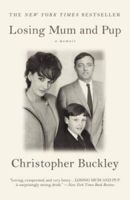 #ad Losing Mum and Pup: A Memoir Paperback By Buckley Christopher GOOD $3.88