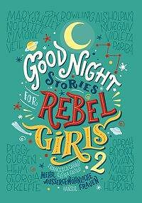 Thumbnail - Good Night Stories For Rebel Girls 2 - Elena Favilli / Francesca