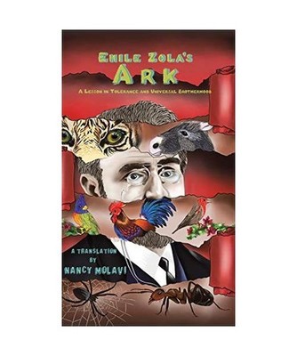 Emile Zola's Ark, Nancy Molavi