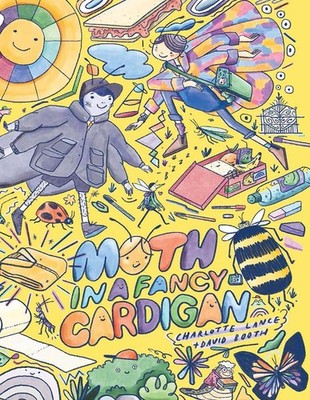 Moth In A Fancy Cardigan by Charlotte Lance (English) Hardcover Book