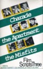 Film Scripts Three/Charade/the Apartment/the Mis- 0829022775, paperback, Garrett