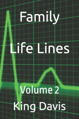 Davis - Family Life Lines  Volume 2 - New paperback or softback - X555z