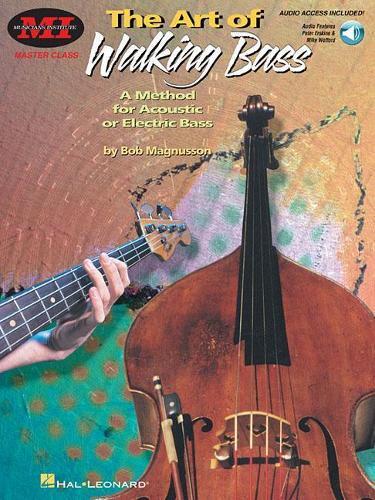 Bob Magnusson The Art of Walking Bass (Tascabile)
