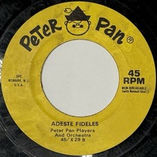 Peter Pan Players Adeste Fideles/Little Drummer Boy 7" Vinyl 45 RPM Peter Pan