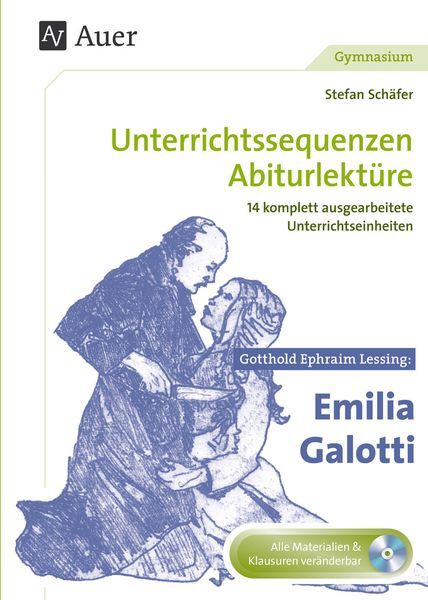 Thumbnail - Unterrichtssequenzen Abiturlektüre: Gotthold Ephraim Lessing: Emilia