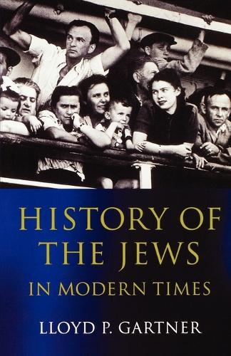 Thumbnail - Lloyd P. Gartner History Of The Jews In Modern Times (taschenbuch)