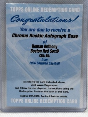 Roman Anthony 2026 Bowman #CRA-RA Chrome Rookie Autograph Redemption Red Sox RC