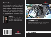 Boris Zalesskij | A Space Of Trust | Taschenbuch | Englisch (2025)