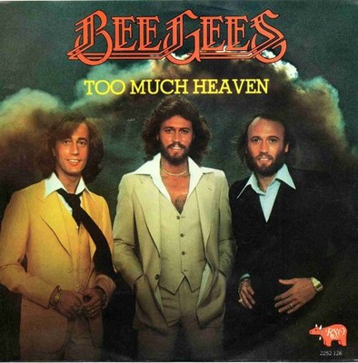 Bee Gees - Too Much Heaven - Used Vinyl Record 7 - Y5826z