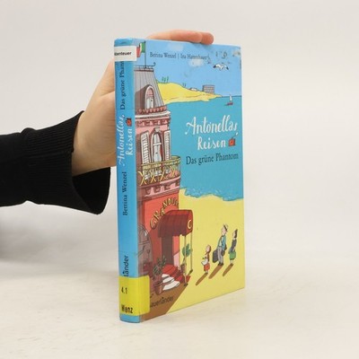 Antonellas Reisen  |  Bettina Wenzel