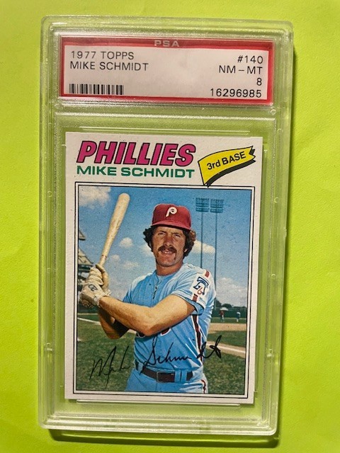 1977 Topps #140 Mike Schmidt Phillies “Hall of Fame” PSA 8 NM-MT